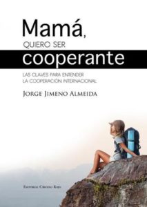 Mamá quiero ser cooperante