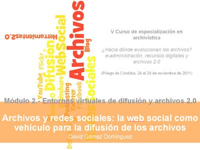 Hacia la visibilización social de los archivos: la web 2.0 a su servicio