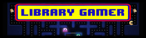 Library Gamer