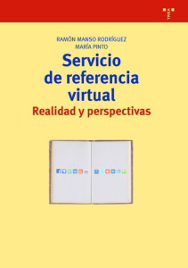 Cubierta de "Servicio de referencia virtual : realidad y perspectivas"