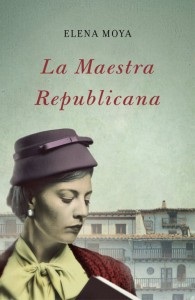 Cubierta del libro La maestra republicana