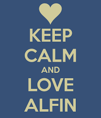Keep calm & love ALFIN