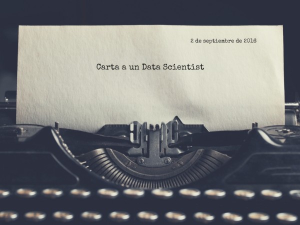 Carta a un Data Scientist