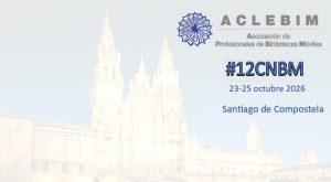 XII Congreso Nacional de Bibliotecas M&oacute;viles